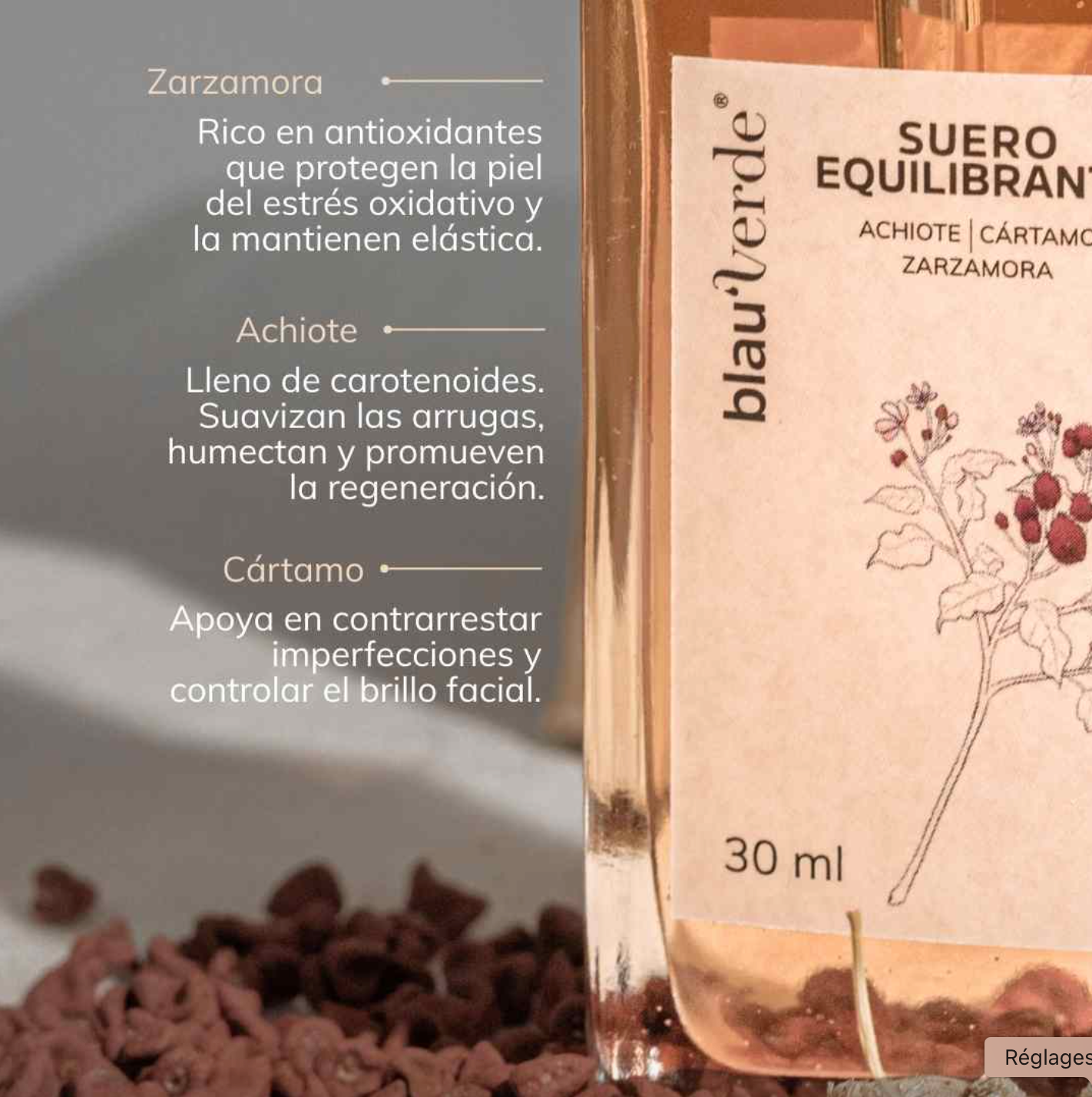 Sérum Nutritivo con Achiote, Zarzamora, Guayaba y Cártamo